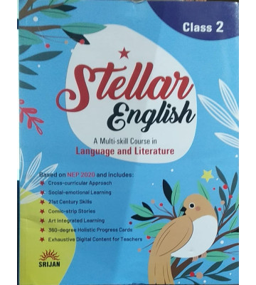 Stellar English A Multi Skill Course In Language And Literature Class - 2  (NEP 2020) Srijan (2023)